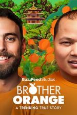 Watch Brother Orange Gomovies