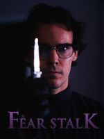 Watch Fear Stalk Gomovies