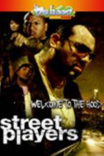 Watch Street Playerz Gomovies