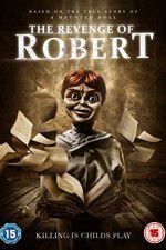 Watch The Revenge of Robert the Doll Gomovies