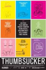 Watch Thumbsucker Gomovies