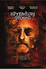 Watch The Spreading Ground Gomovies