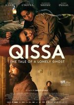 Watch Qissa: The Tale of a Lonely Ghost Gomovies