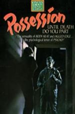 Watch Possession Gomovies
