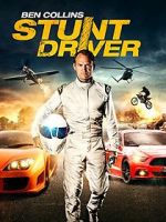 Watch Ben Collins Stunt Driver Gomovies