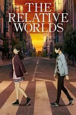 Watch The Relative Worlds Gomovies