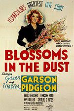 Watch Blossoms in the Dust Gomovies