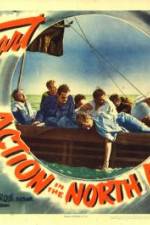 Watch Action in the North Atlantic Gomovies