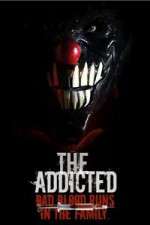 Watch The Addicted Gomovies