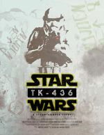 Watch TK-436: A Stormtrooper Story (Short 2016) Gomovies