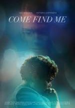 Watch Come Find Me Gomovies