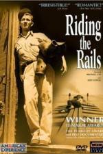 Watch Riding the Rails Gomovies