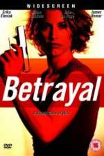 Watch Betrayal Gomovies