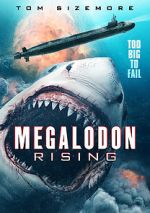 Watch Megalodon Rising Gomovies