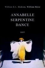 Watch Serpentine Dance by Annabelle Gomovies