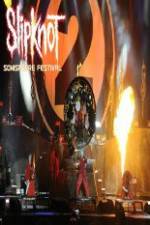 Watch Slipknot ? Live at Sonisphere Gomovies