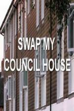 Watch Swap My Council House Gomovies