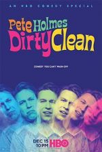 Watch Pete Holmes: Dirty Clean Gomovies