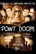 Watch Point Doom Gomovies