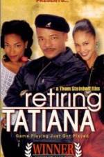 Watch Retiring Tatiana Gomovies