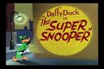 Watch The Super Snooper (Short 1952) Gomovies