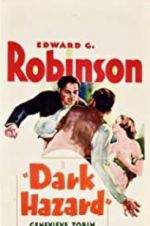 Watch Dark Hazard Gomovies