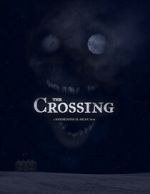 Watch The Crossing (Short 2020) Gomovies