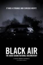 Watch Black Air: The Buick Grand National Documentary Gomovies