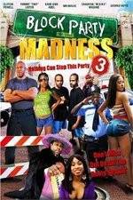 Watch Block Party Madness Gomovies