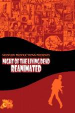 Watch Night of the Living Dead Reanimated Gomovies