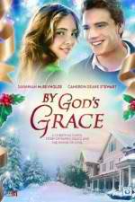 Watch By God's Grace Gomovies