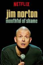 Watch Jim Norton: Mouthful of Shame Gomovies