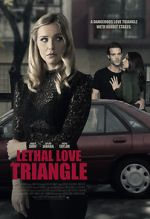 Watch Lethal Love Triangle Gomovies