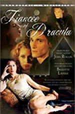 Watch Dracula\'s Fiancee Gomovies