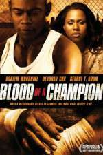 Watch Blood of a Champion Gomovies