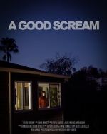 Watch A Good Scream (Short 2023) Gomovies