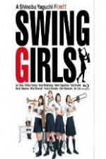 Watch Swing Girls Gomovies