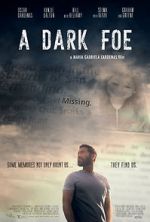 Watch A Dark Foe Gomovies