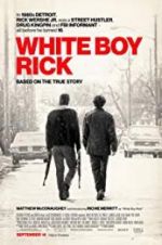 Watch White Boy Rick Gomovies