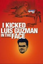 Watch I Kicked Luis Guzman in the Face Gomovies