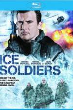 Watch Ice Soldiers Gomovies