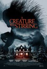 Watch A Creature Was Stirring Gomovies