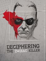 Watch Deciphering the Zodiac Killer Gomovies