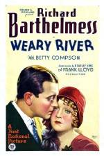 Watch Weary River Gomovies