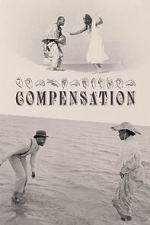 Watch Compensation Gomovies