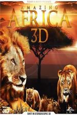 Watch Amazing Africa 3D Gomovies