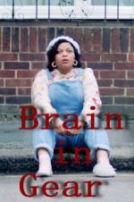 Watch Brain in Gear Gomovies