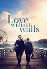 Watch Love Without Walls Gomovies