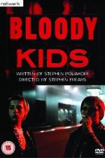 Watch Bloody Kids Gomovies
