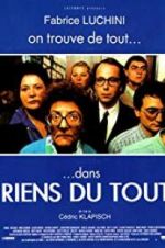 Watch Riens du tout Gomovies